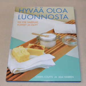 Hyvää oloa luonnosta